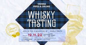 Vienna Pipes 2022 Whisky Tasting @ Pfarrsaal, Pfarre St. Florian | Wien | Wien | Austria